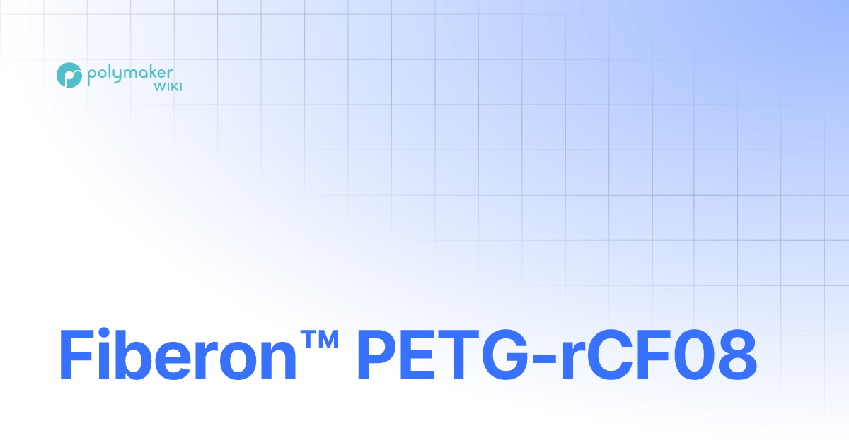 Fiberon™ PETG-rCF08 | Polymaker Wiki