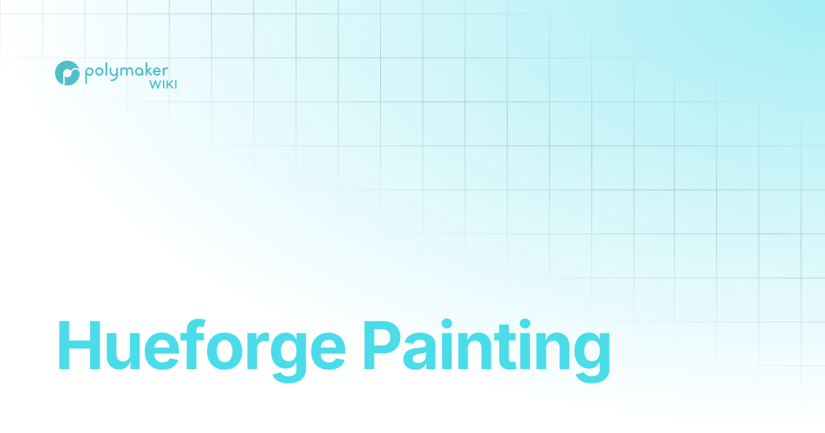 Hueforge Painting | Polymaker Wiki